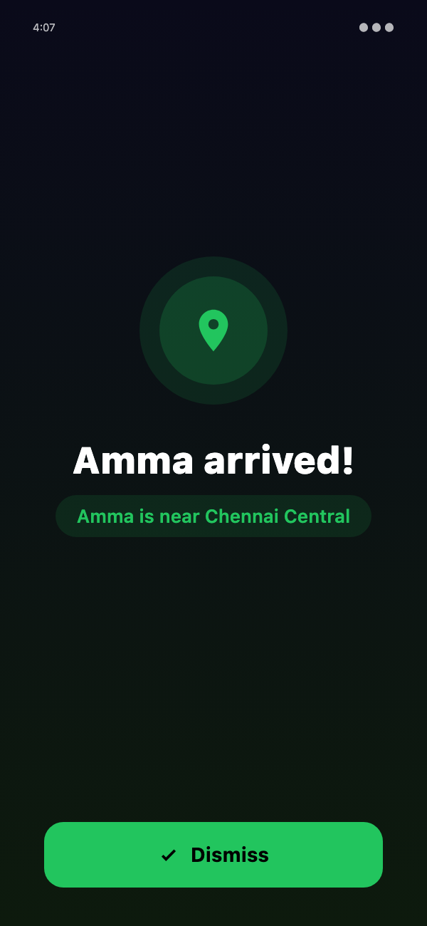 Raksha Arrival Alarm full-screen alert reading 'Amma arrived! Amma is near Chennai Central'