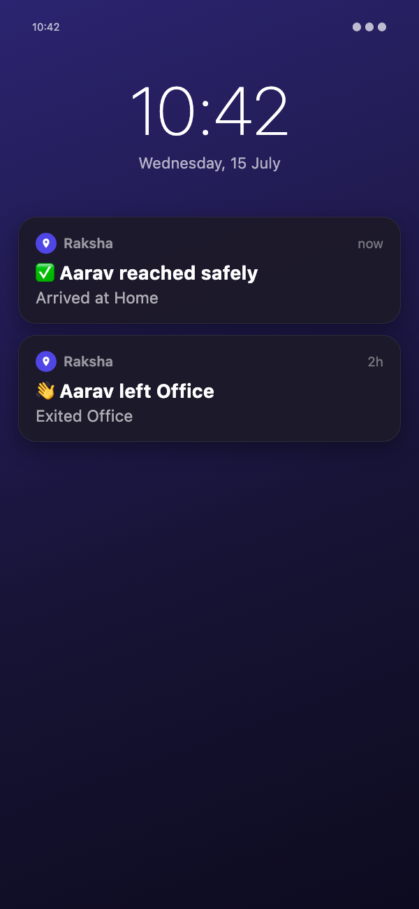 Two Raksha notifications: 'Aarav reached safely, Arrived at Home' and 'Aarav left Office, Exited Office'